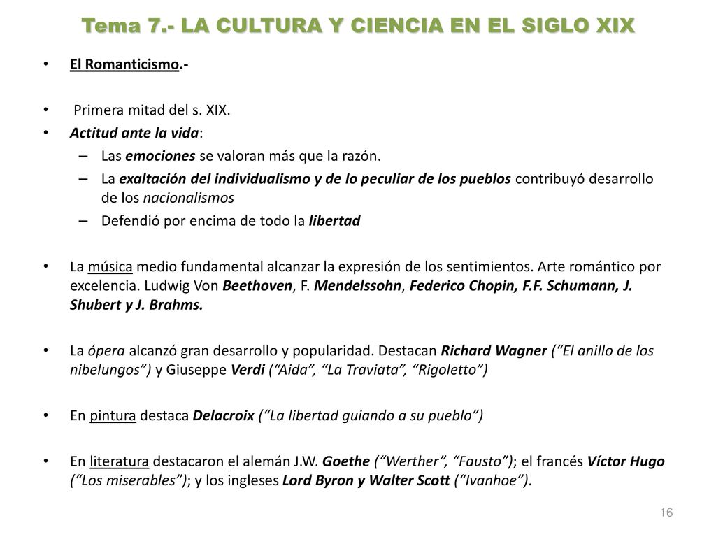Tema 7.- LA CULTURA Y CIENCIA EN EL SIGLO XIX