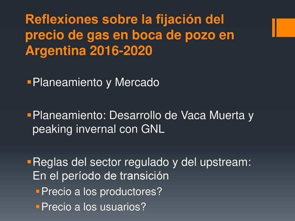 Reflexiones sobre la fijación del precio de gas en boca de pozo en Argentina