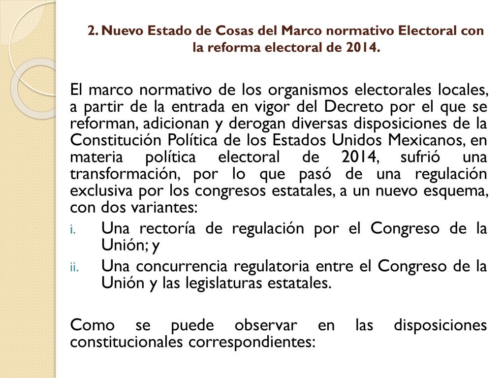 Una rectoría de regulación por el Congreso de la Unión; y
