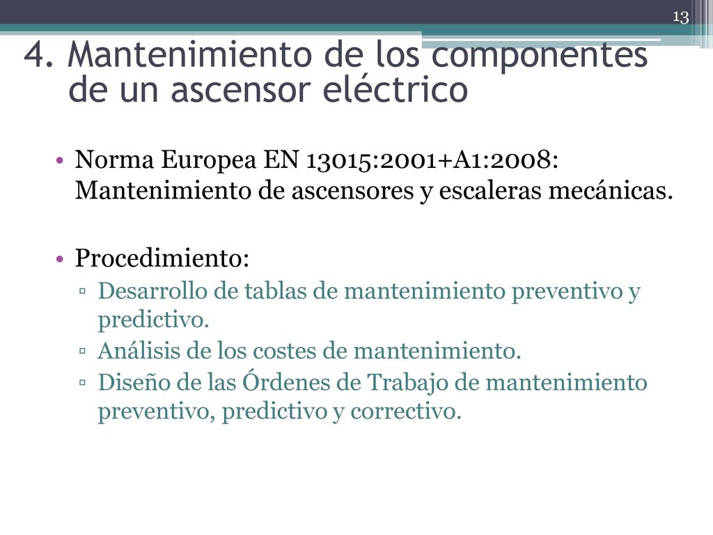 4. Mantenimiento de los componentes de un ascensor eléctrico
