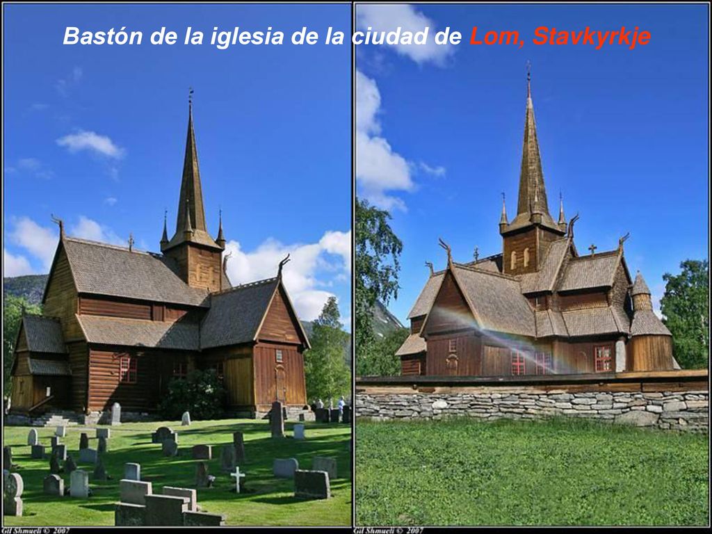 Bastón de la iglesia de la ciudad de Lom, Stavkyrkje