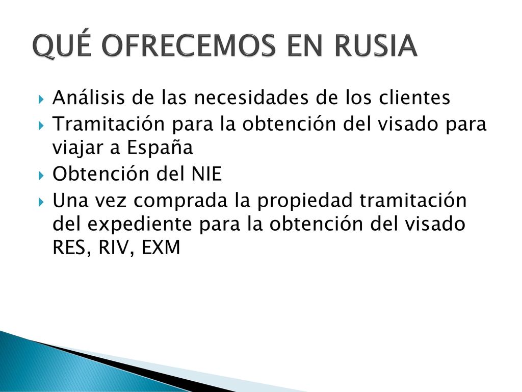 QUÉ OFRECEMOS EN RUSIA Análisis de las necesidades de los clientes
