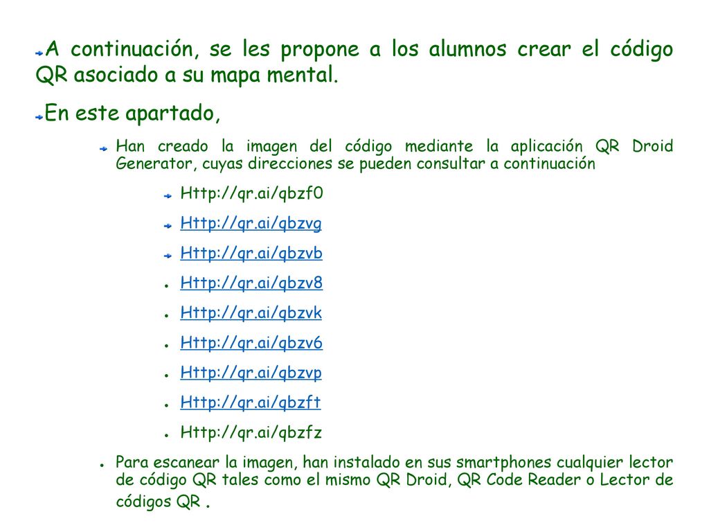 A continuación, se les propone a los alumnos crear el código QR asociado a su mapa mental.