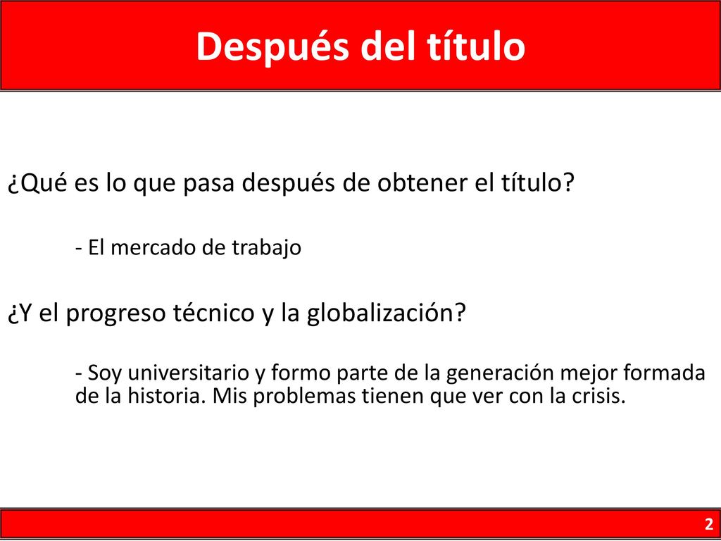 Después del título ¿Qué es lo que pasa después de obtener el título