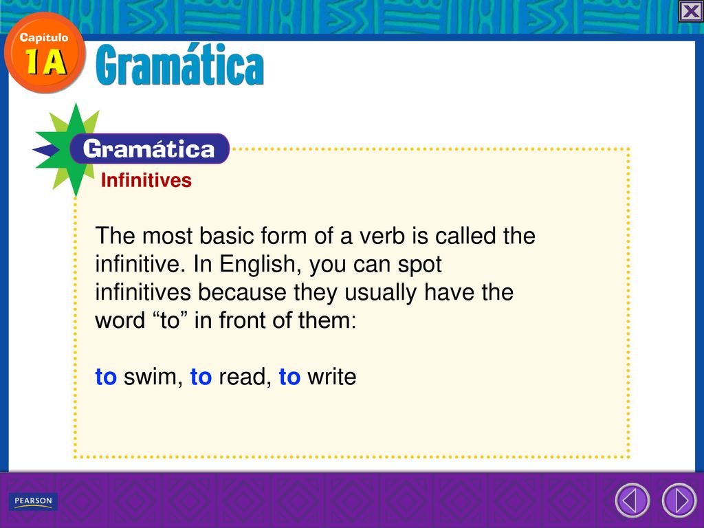 The most basic form of a verb is called the