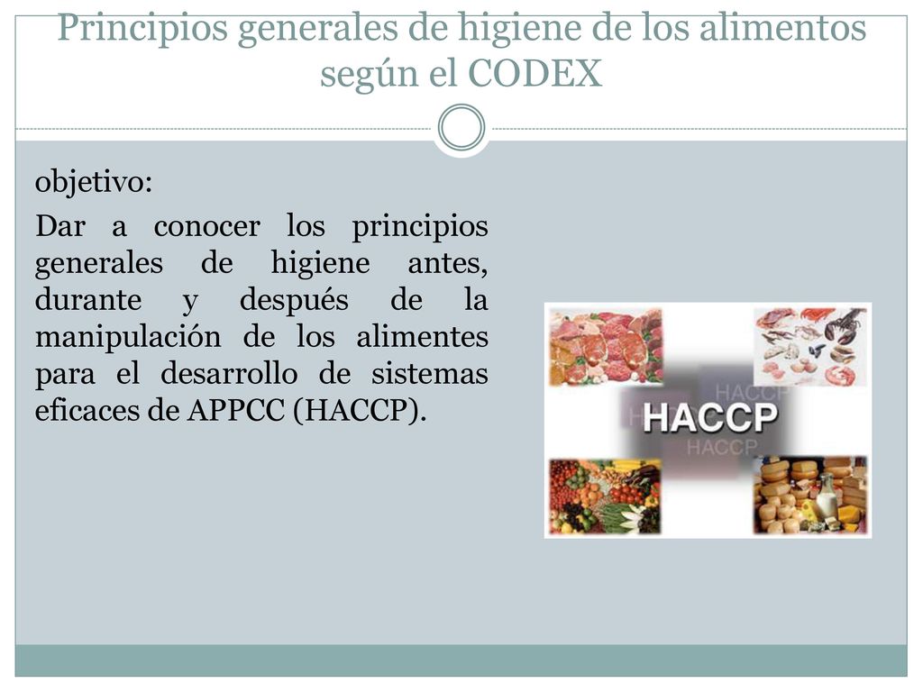 Principios generales de higiene de los alimentos según el CODEX