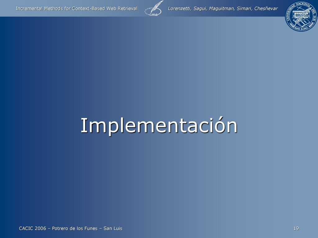 Implementación CACIC 2006 – Potrero de los Funes – San Luis
