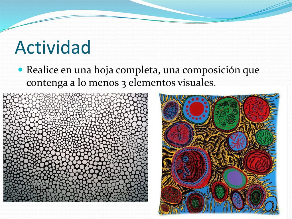Actividad Realice en una hoja completa, una composición que contenga a lo menos 3 elementos visuales.