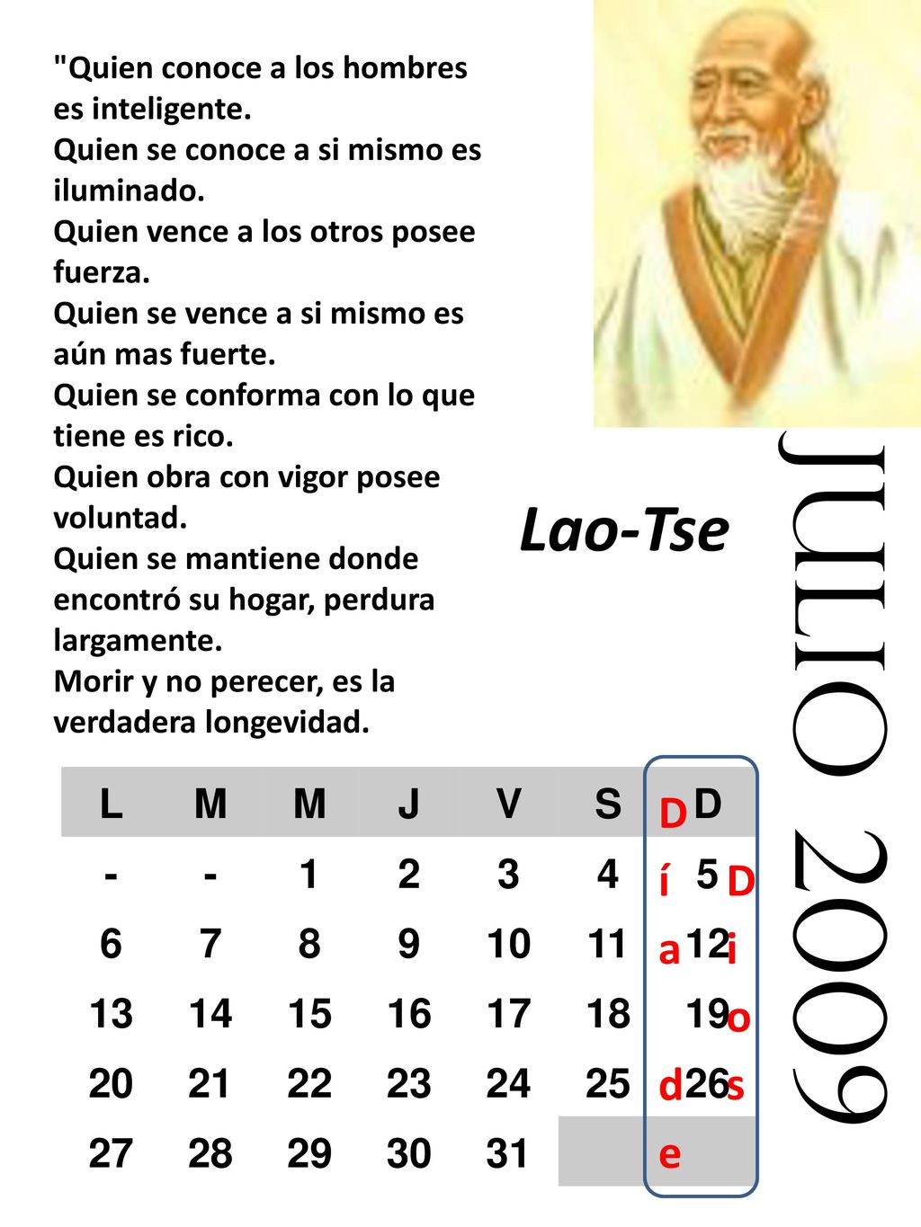 julio 2009 Lao-Tse Día de Dios L M J V S D