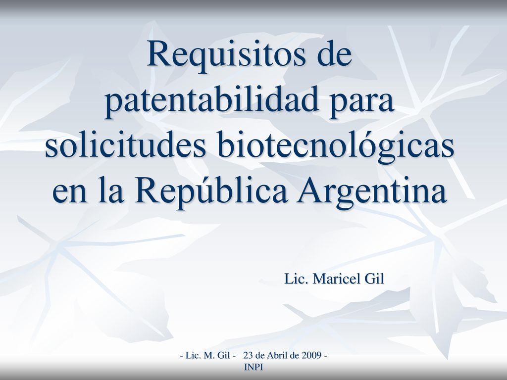 - Lic. M. Gil - 23 de Abril de INPI