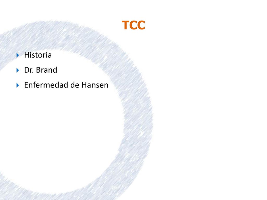TCC Historia Dr. Brand Enfermedad de Hansen