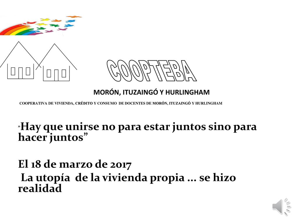 COOPERATIVA DE VIVIENDA, CRÉDITO Y CONSUMO DE DOCENTES DE MORÓN, ITUZAINGÓ Y HURLINGHAM