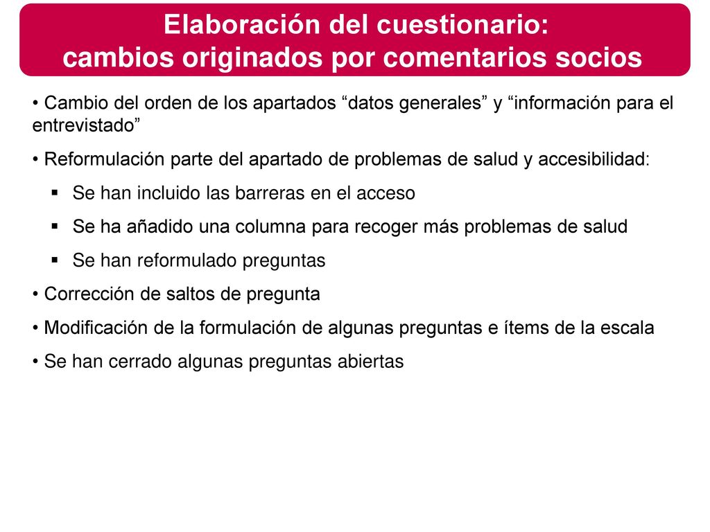 Elaboración del cuestionario: cambios originados por comentarios socios