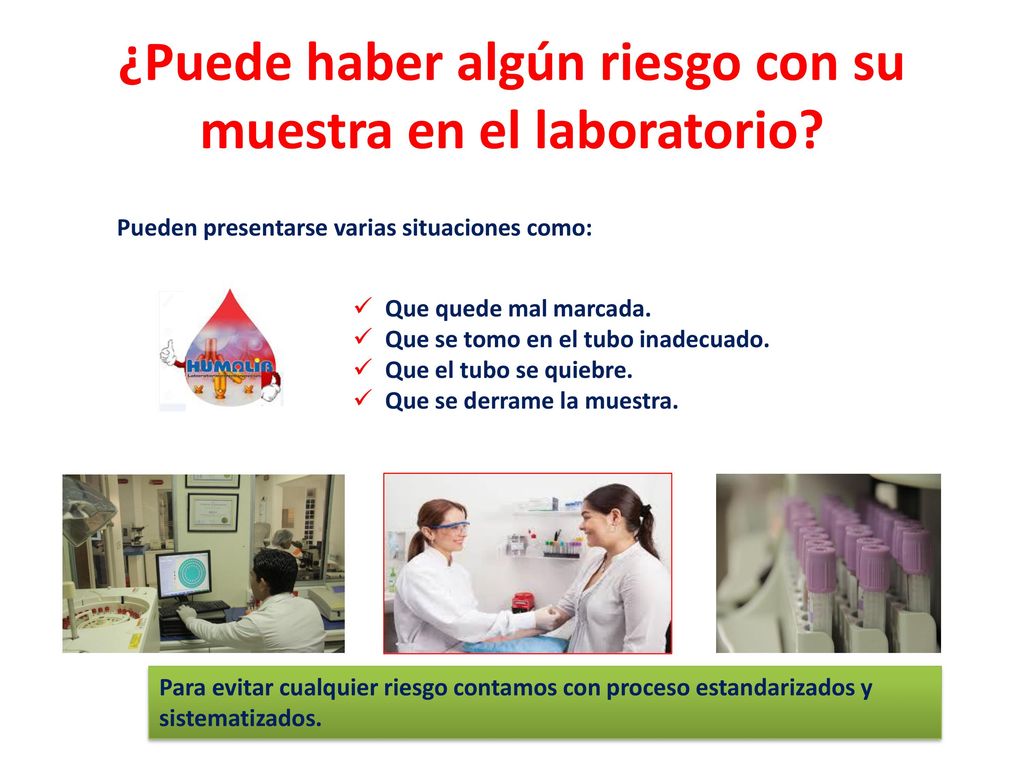 ¿Puede haber algún riesgo con su muestra en el laboratorio