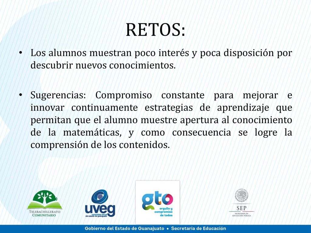RETOS: Los alumnos muestran poco interés y poca disposición por descubrir nuevos conocimientos.