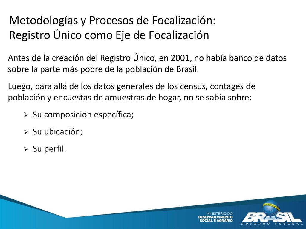 Metodologías y Procesos de Focalización: Registro Único como Eje de Focalización