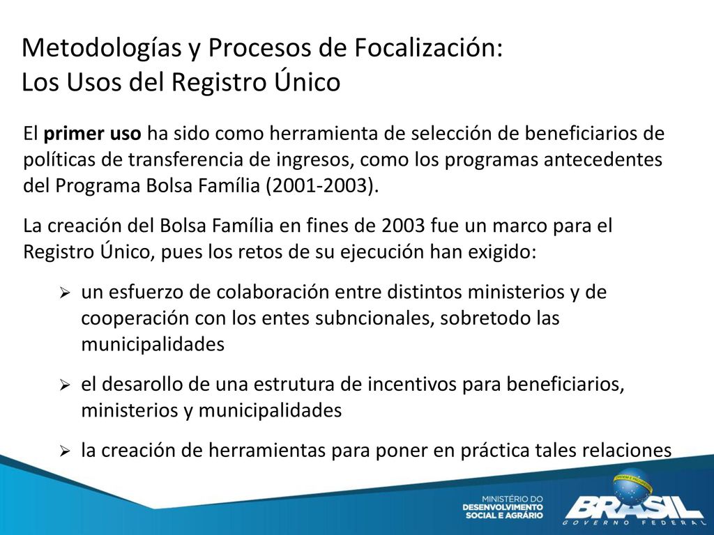 Metodologías y Procesos de Focalización: Los Usos del Registro Único