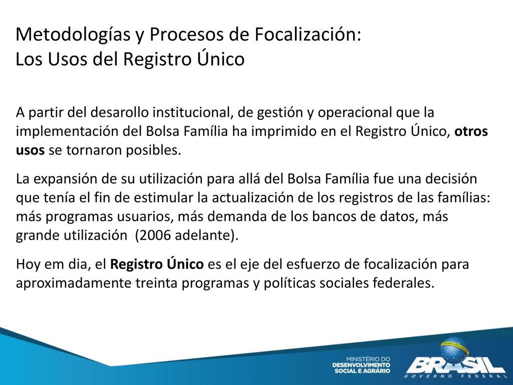 Metodologías y Procesos de Focalización: Los Usos del Registro Único