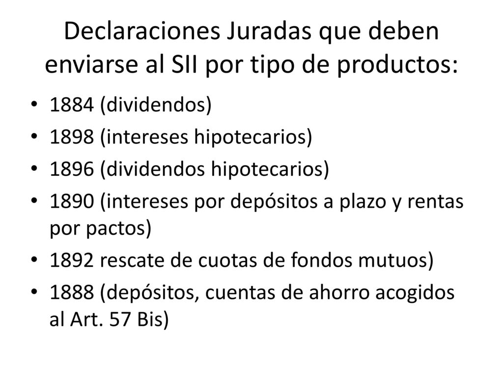 Declaraciones Juradas que deben enviarse al SII por tipo de productos: