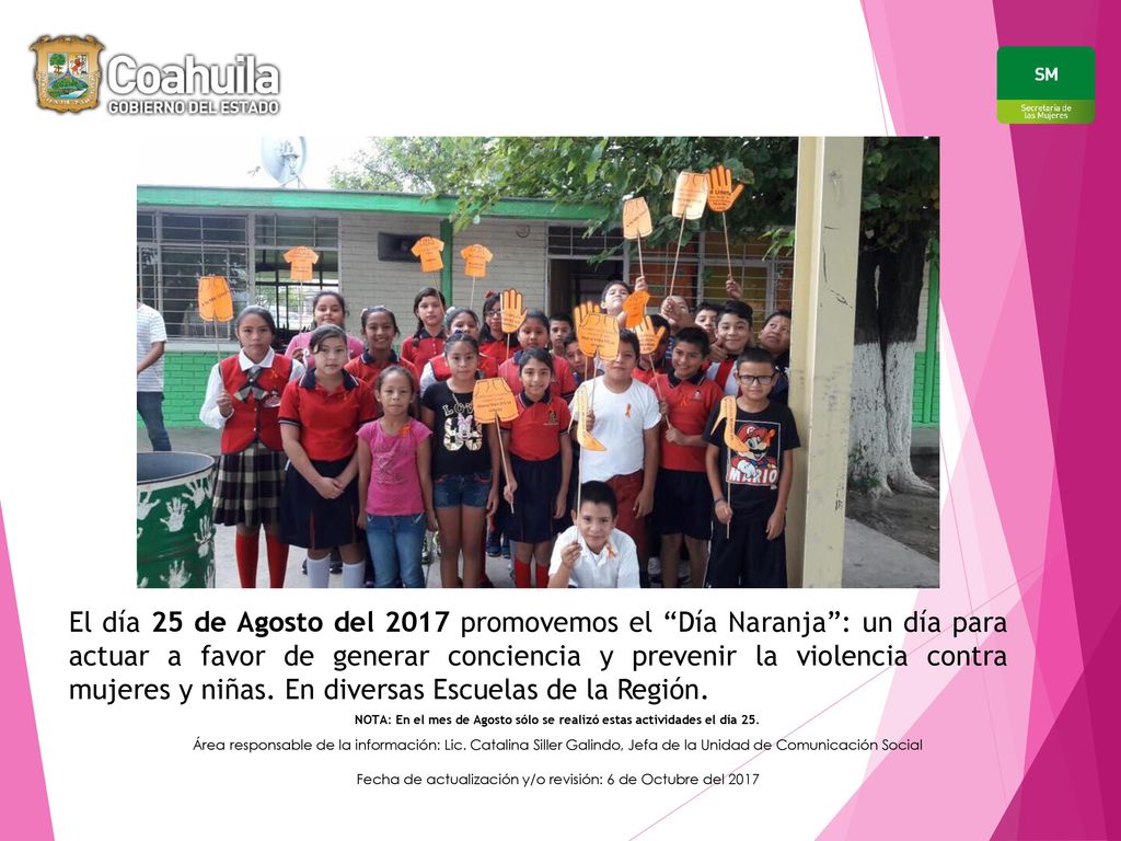 NOTA: En el mes de Agosto sólo se realizó estas actividades el día 25.