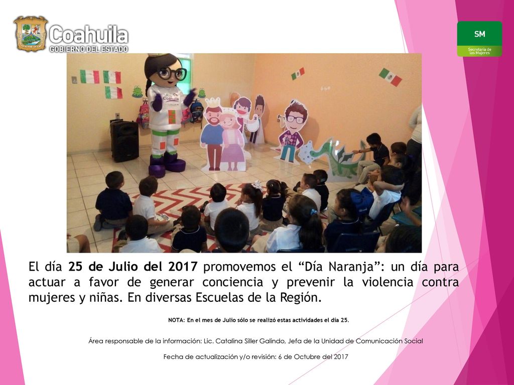 NOTA: En el mes de Julio sólo se realizó estas actividades el día 25.