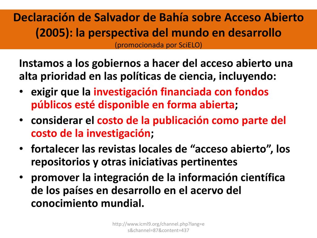 Declaración de Salvador de Bahía sobre Acceso Abierto (2005): la perspectiva del mundo en desarrollo (promocionada por SciELO)