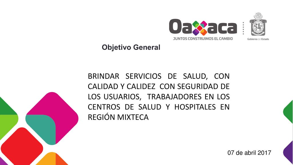 BRINDAR SERVICIOS DE SALUD, CON CALIDAD Y CALIDEZ CON SEGURIDAD DE LOS USUARIOS, TRABAJADORES EN LOS CENTROS DE SALUD Y HOSPITALES EN REGIÓN MIXTECA
