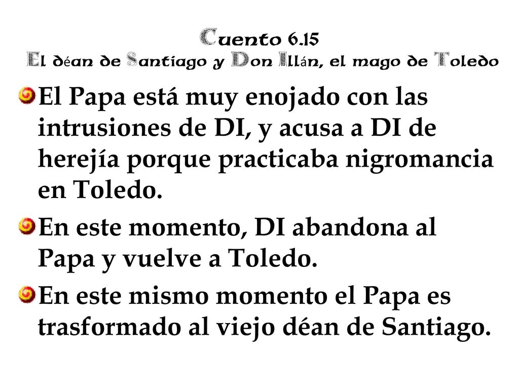 Cuento 6.15 El déan de Santiago y Don Illán, el mago de Toledo