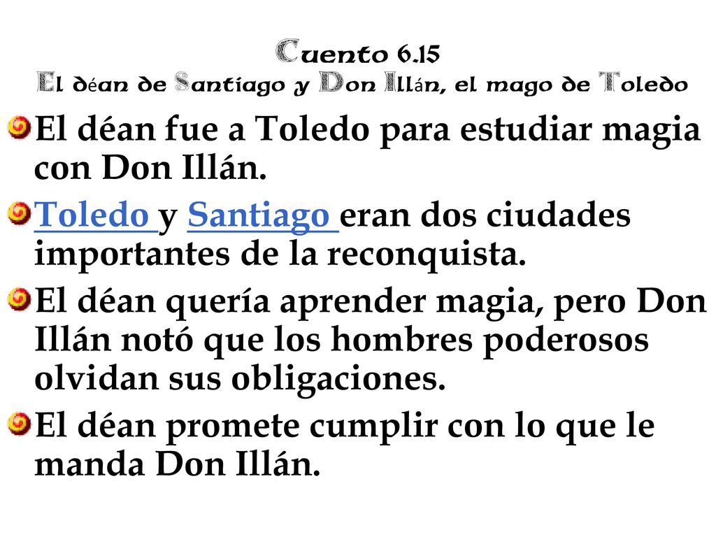 Cuento 6.15 El déan de Santiago y Don Illán, el mago de Toledo