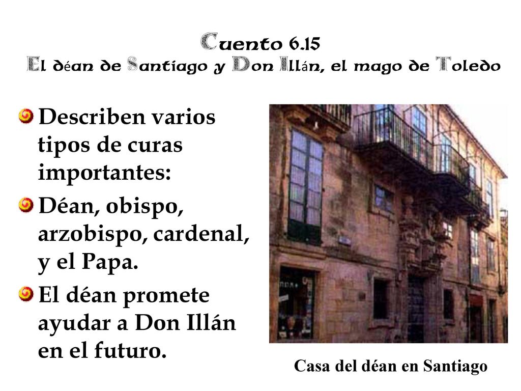 Cuento 6.15 El déan de Santiago y Don Illán, el mago de Toledo