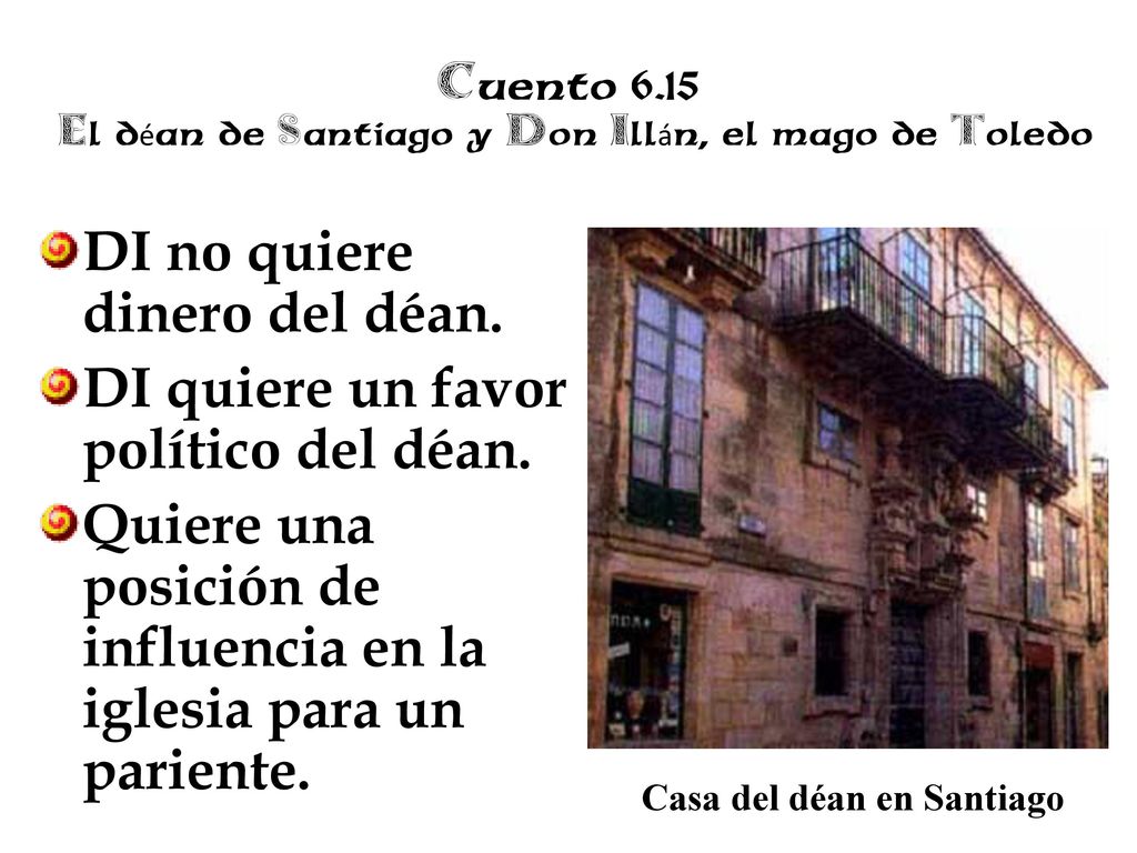 Cuento 6.15 El déan de Santiago y Don Illán, el mago de Toledo