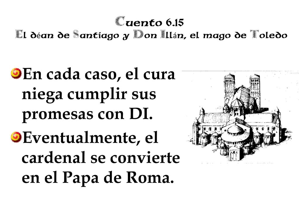 Cuento 6.15 El déan de Santiago y Don Illán, el mago de Toledo