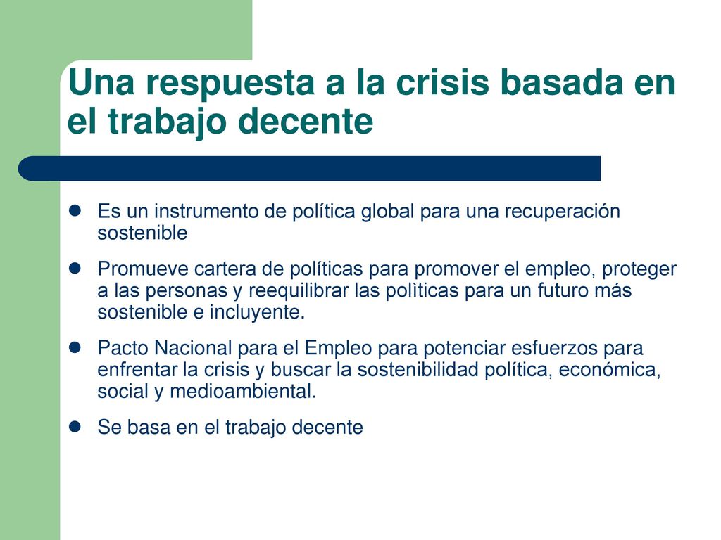 Una respuesta a la crisis basada en el trabajo decente