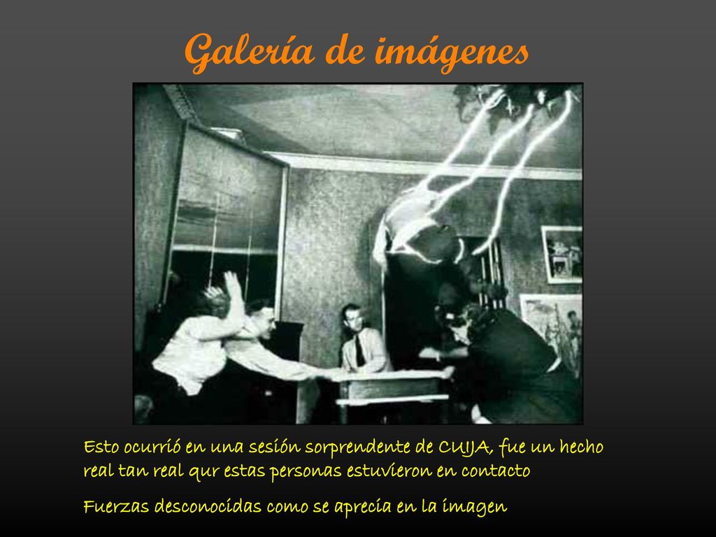 Galería de imágenes Esto ocurrió en una sesión sorprendente de CUIJA, fue un hecho real tan real qur estas personas estuvieron en contacto.