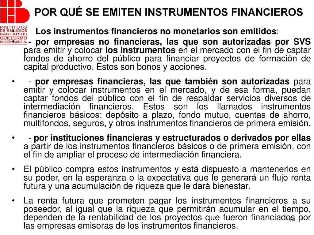 POR QUÉ SE EMITEN INSTRUMENTOS FINANCIEROS