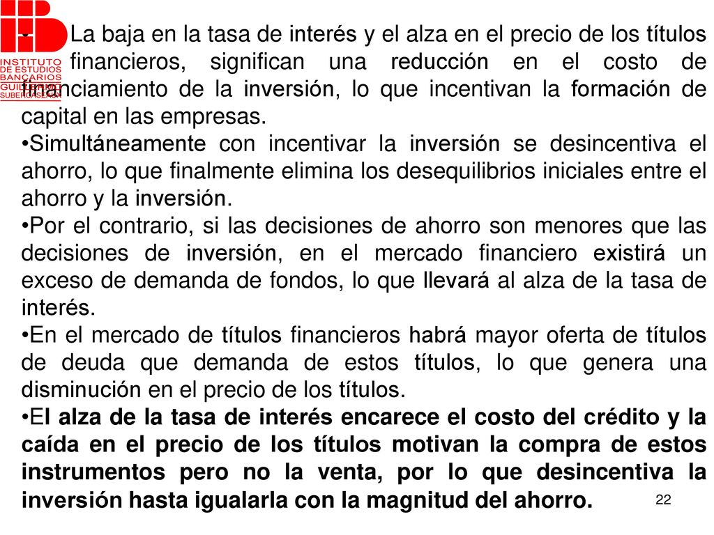 La baja en la tasa de interés y el alza en el precio de los títulos