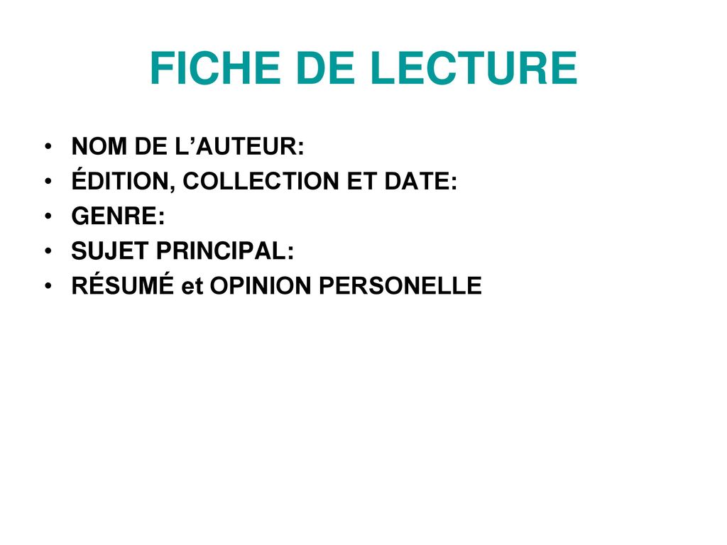 FICHE DE LECTURE NOM DE L’AUTEUR: ÉDITION, COLLECTION ET DATE: GENRE: