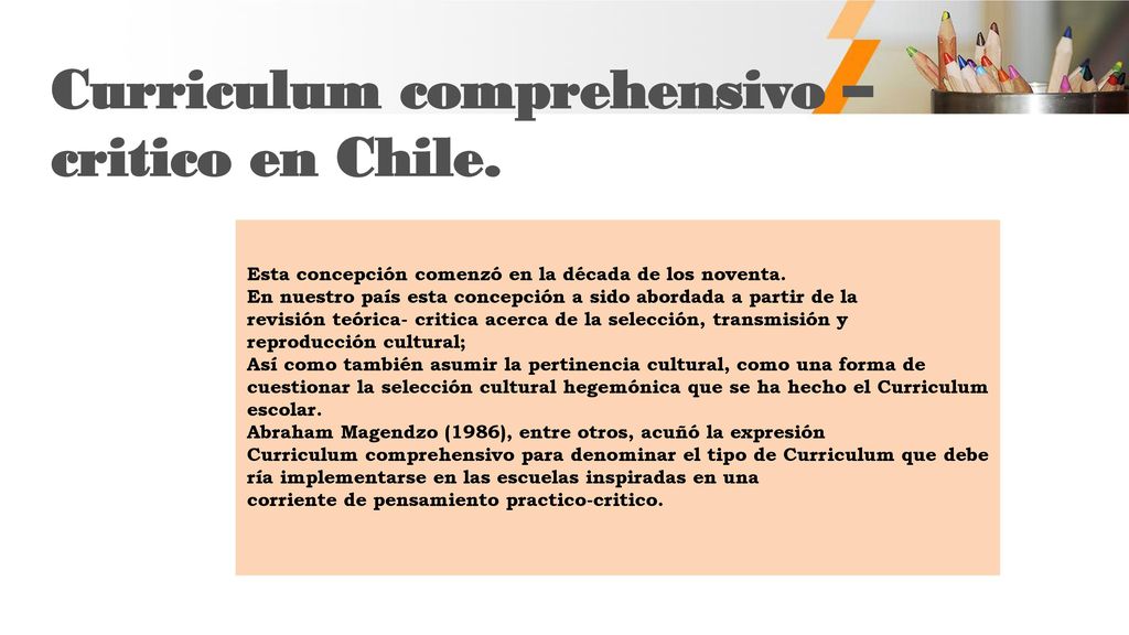 Curriculum comprehensivo – critico en Chile.