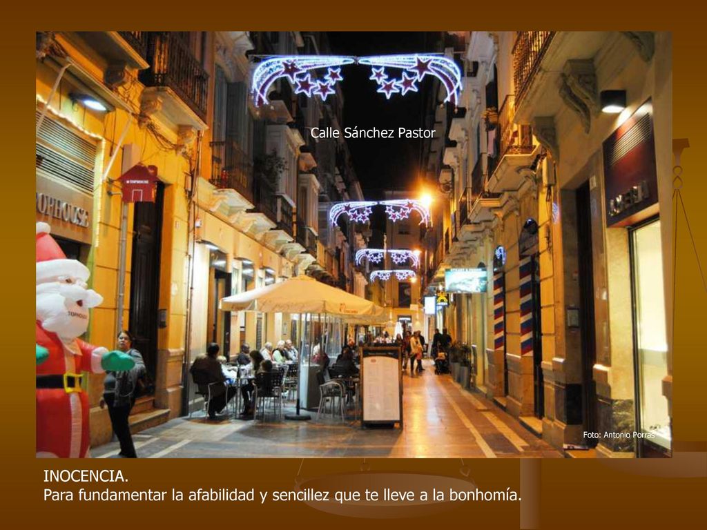 Para fundamentar la afabilidad y sencillez que te lleve a la bonhomía.