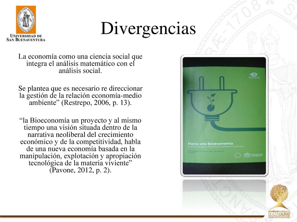 Divergencias La economía como una ciencia social que integra el análisis matemático con el análisis social.