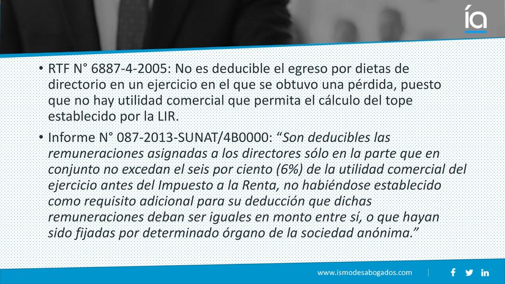 RTF N° : No es deducible el egreso por dietas de directorio en un ejercicio en el que se obtuvo una pérdida, puesto que no hay utilidad comercial que permita el cálculo del tope establecido por la LIR.