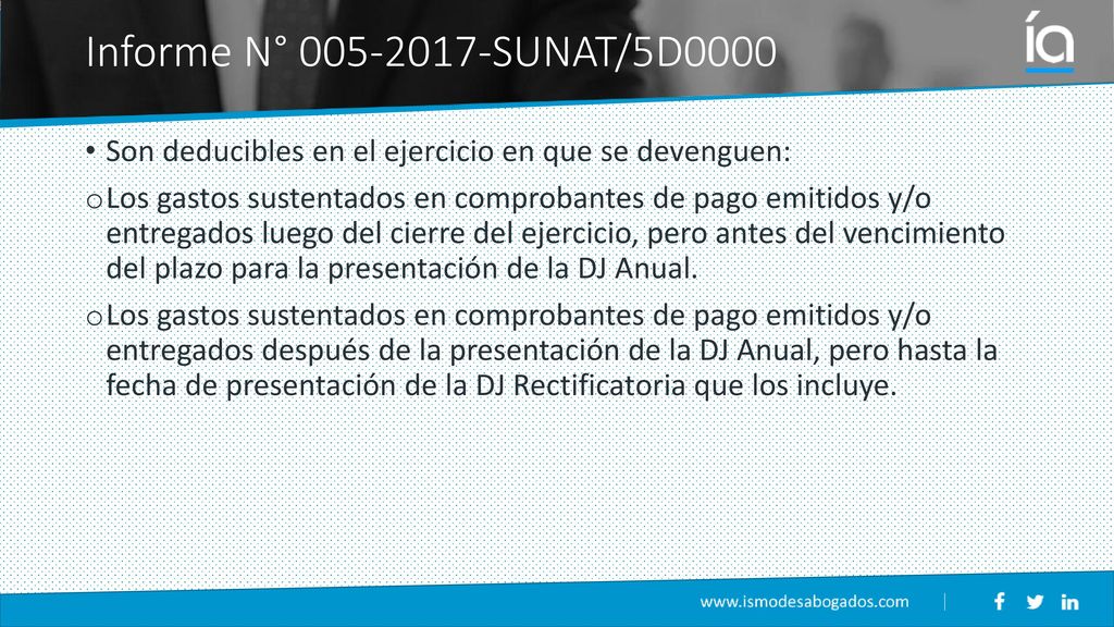 16/03/2017 Informe N° SUNAT/5D0000. Son deducibles en el ejercicio en que se devenguen:
