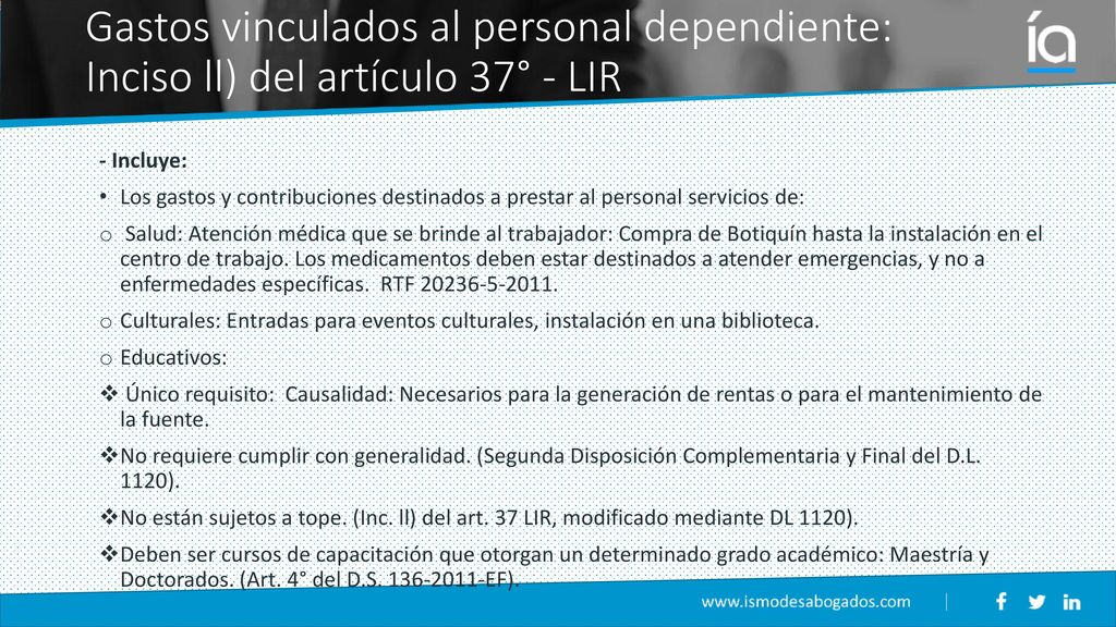 16/03/2017 Gastos vinculados al personal dependiente: Inciso ll) del artículo 37° - LIR. - Incluye: