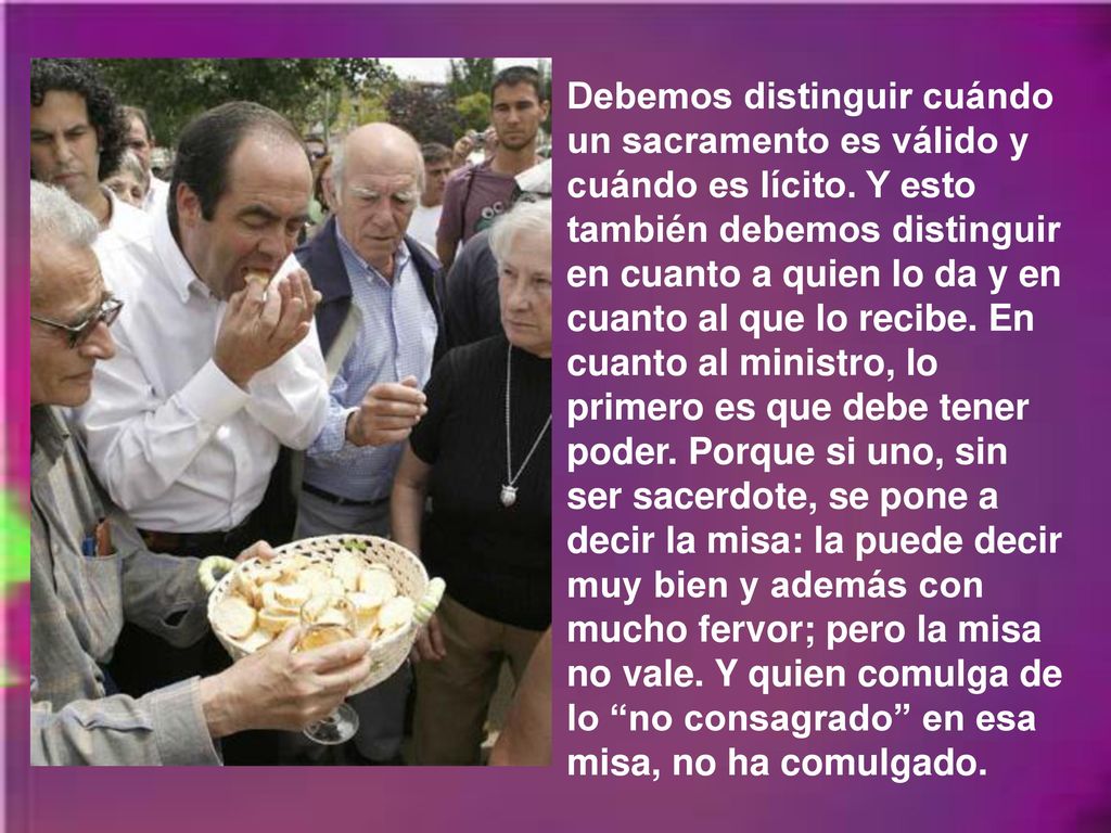 Debemos distinguir cuándo un sacramento es válido y cuándo es lícito