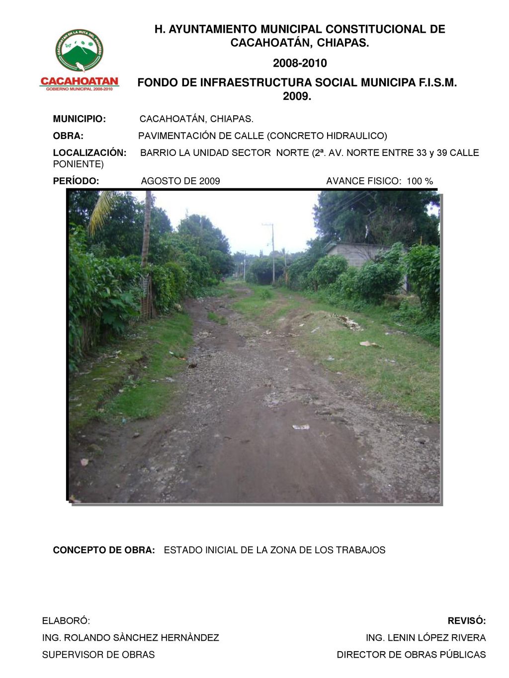 CONCEPTO DE OBRA: ESTADO INICIAL DE LA ZONA DE LOS TRABAJOS