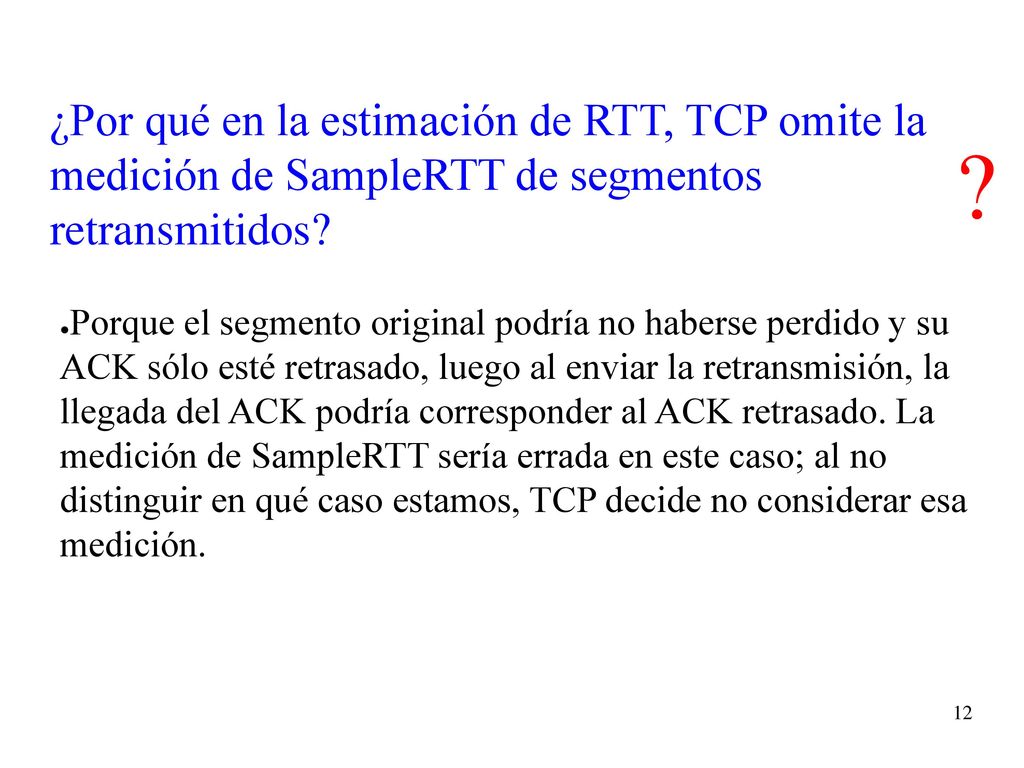 ¿Por qué en la estimación de RTT, TCP omite la medición de SampleRTT de segmentos retransmitidos