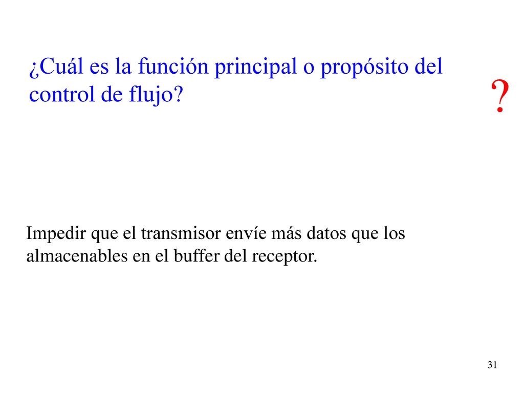 ¿Cuál es la función principal o propósito del control de flujo