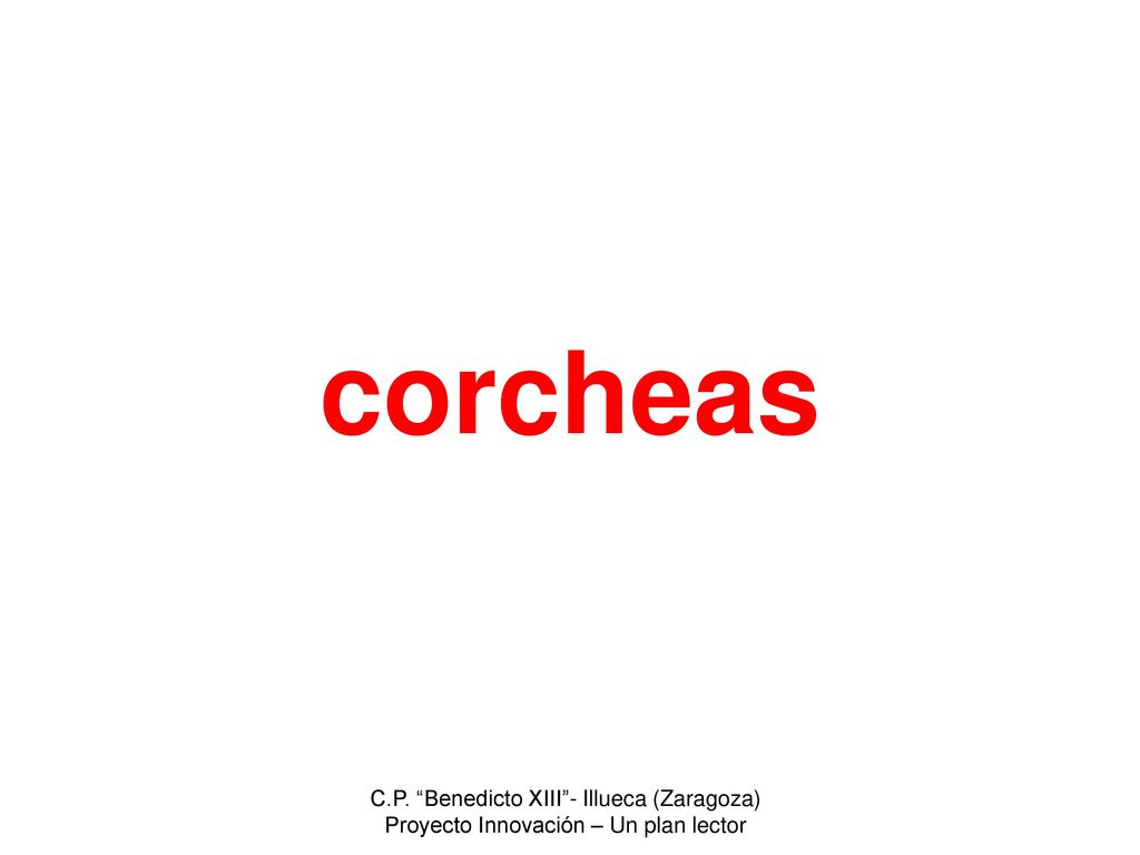 corcheas C.P. Benedicto XIII - Illueca (Zaragoza)