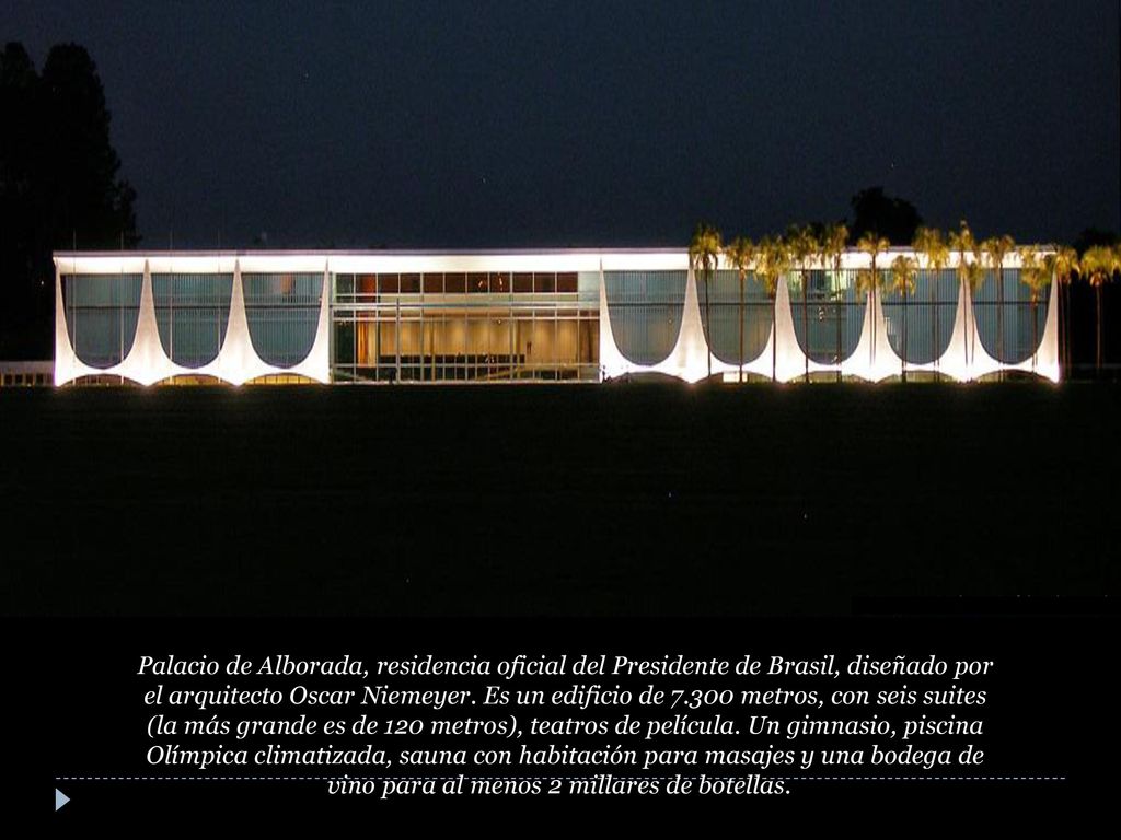 Palacio de Alborada, residencia oficial del Presidente de Brasil, diseñado por el arquitecto Oscar Niemeyer.