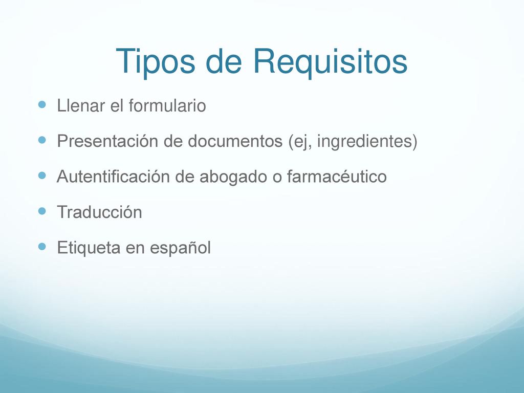 Tipos de Requisitos Llenar el formulario
